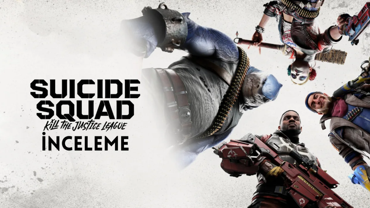Suicide Squad: Kill The Justice League İnceleme Suicide Squad: Kill The Justice League İnceleme
