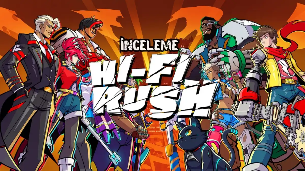 Hi-Fi Rush PS5 İnceleme Hi-Fi Rush PS5 İnceleme
