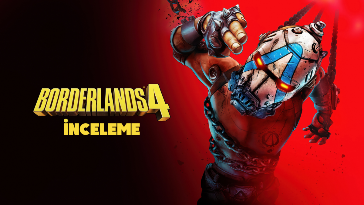 Borderlands 4 İnceleme