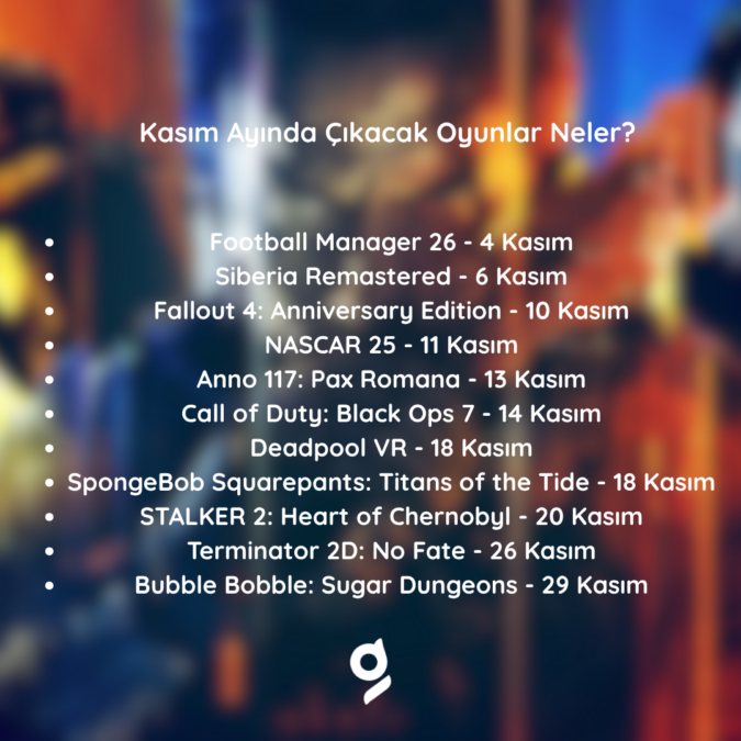 Bu Ay Çıkacak Oyunlar