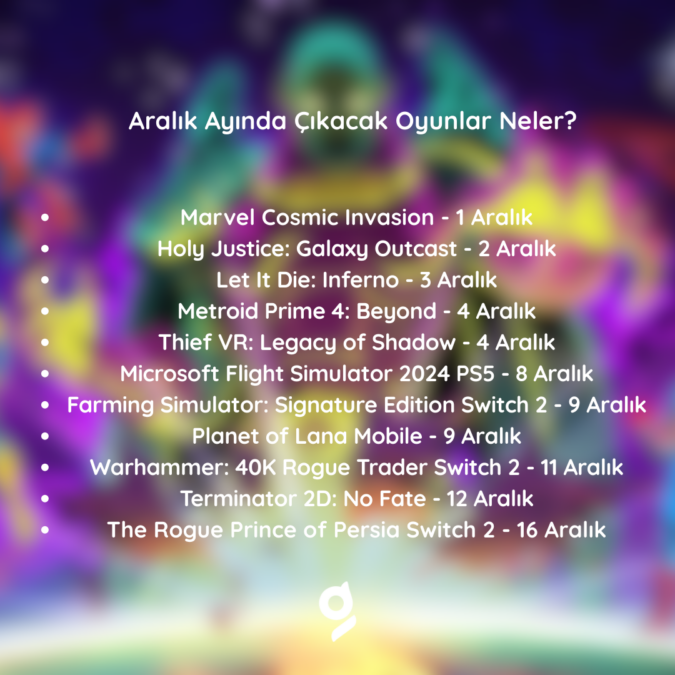 Aralık 2025 Çıkacak Oyunlar